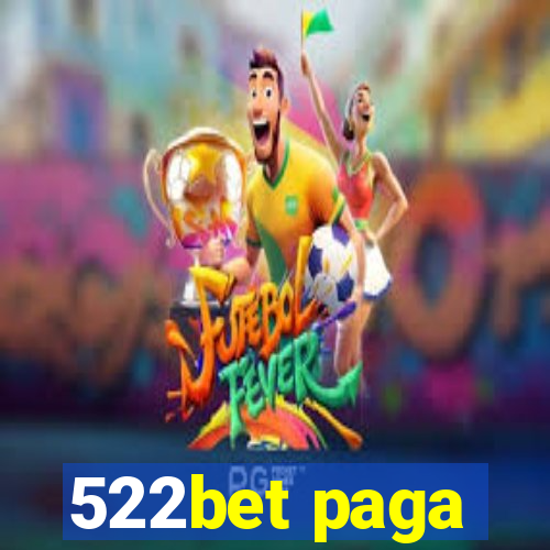 522bet paga